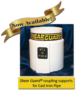 Now available! Shear Guard for cast iron pipe